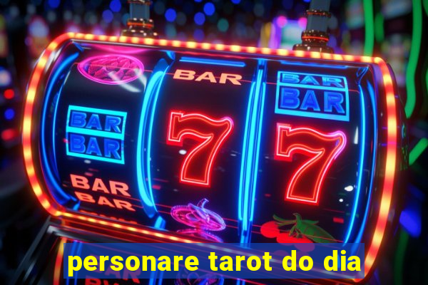 personare tarot do dia